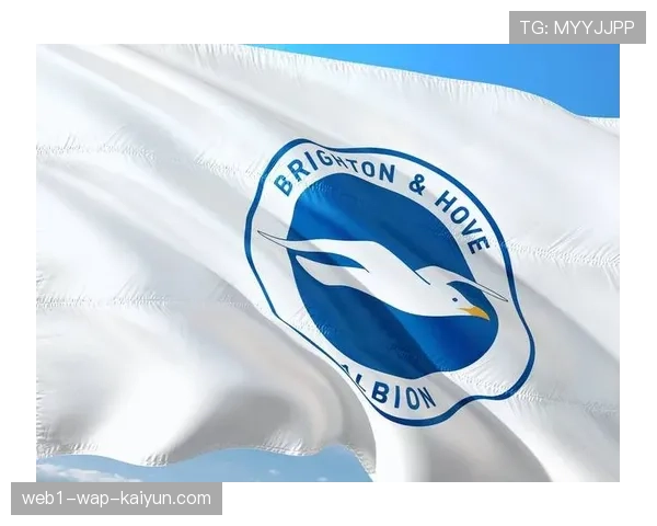 布莱顿三球完胜切尔西，卡迪奥卢开场闪击奠定胜局